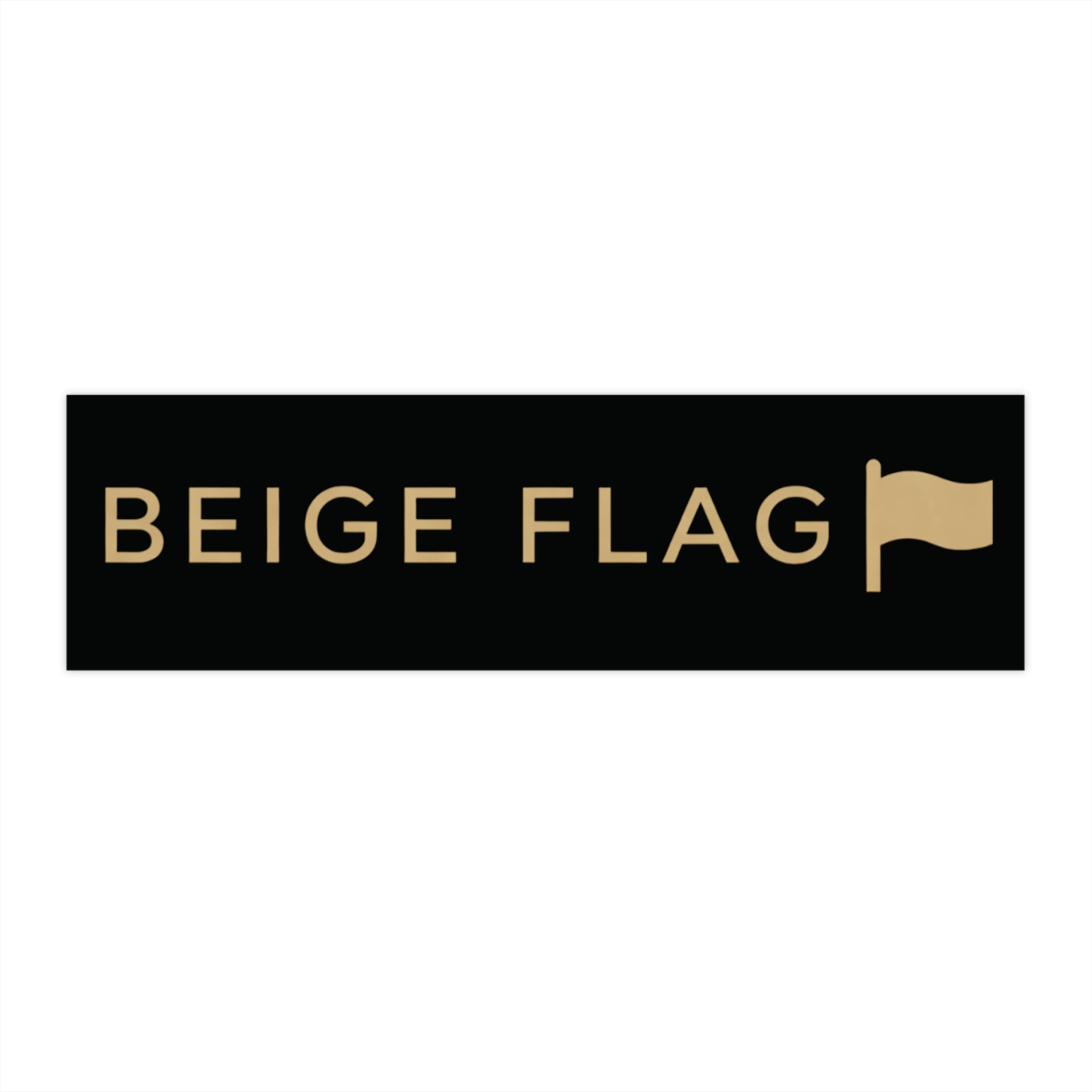 Beige Flag Bumper Sticker